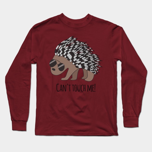 Can't Touch Me! -Porcupine Long Sleeve T-Shirt by Dreamy Panda Designs